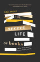 Book cover of: Secret Life of Books. By: Tom Mole