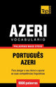 Book cover of: Vocabulario Portugues-Azeri - 9000 palavras mais uteis