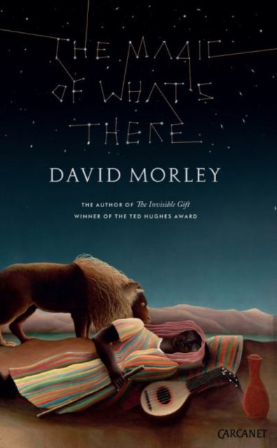 Book cover of: Magic of What's There. By: David Morley