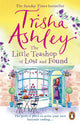 Book cover of: Little Teashop of Lost and Found. By: Trisha Ashley