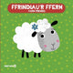 Book cover of: Llyfr Bath: Ffrindiau'r Fferm / Farm Friends