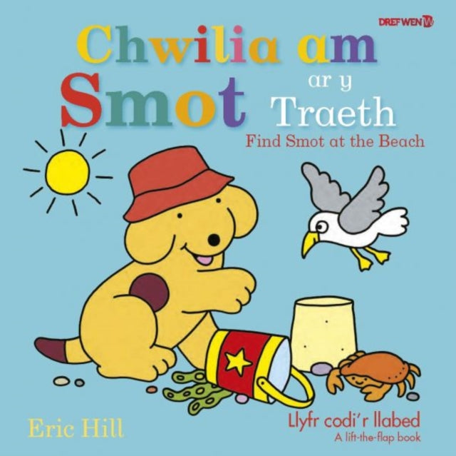 Book cover of: Chwilia am Smot ar y Traeth / Find Smot at the Beach