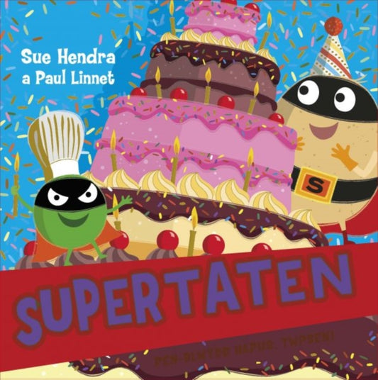 Book cover of: Supertaten: Pen-blwydd Hapus, Twpsen!