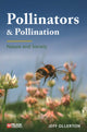 Book cover of: Pollinators and Pollination. By: Jeff Ollerton