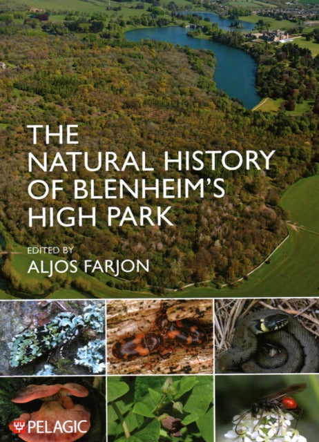 Book cover of: Natural History of Blenheim’s High Park. By: Aljos Farjon