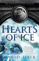 Book cover of: Hearts of Ice. By: David Hair