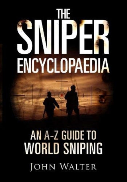 Book cover of: Sniper Encyclopaedia