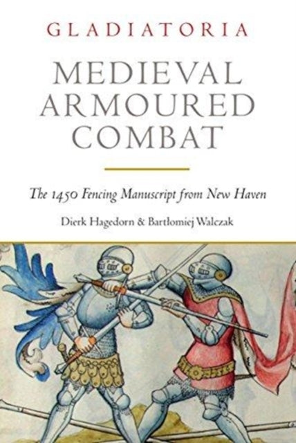 Book cover of: Medieval Armoured Combat
