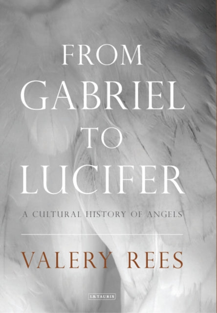Book cover of: From Gabriel to Lucifer. By: Valery Rees