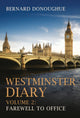 Book cover of: Westminster Diary: Volume 2. By: Bernard Donoughue