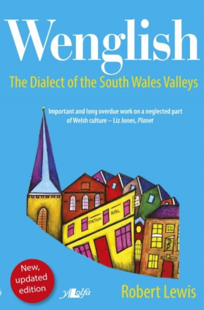 Book cover of: Wenglish - The Dialect of the South Wales Valleys. By: Roger Lewis
