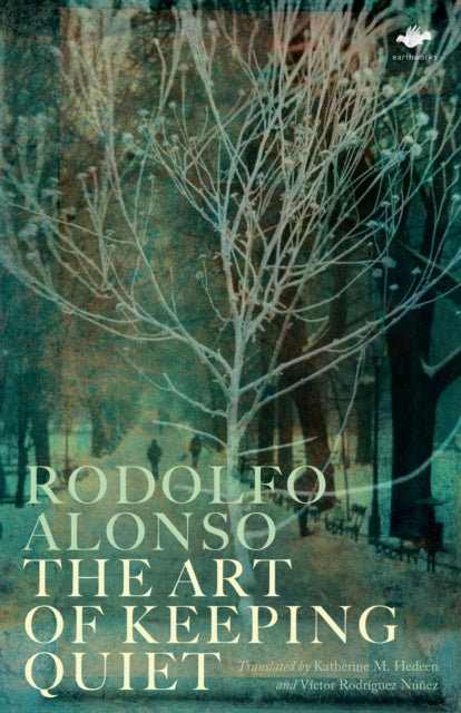 Book cover of: Art of Keeping Quiet. By: Rodolfo Alonso