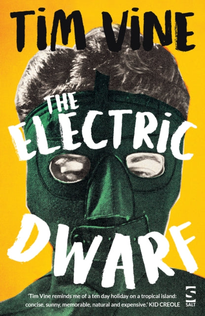 Book cover of: Electric Dwarf. By: Tim Vine