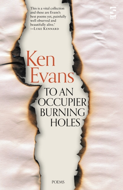 Book cover of: To An Occupier Burning Holes. By: Ken Evans
