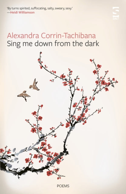 Book cover of: Sing Me Down from the Dark. By: Alexandra Corrin-Tachibana