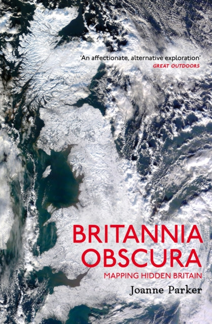 Book cover of: Britannia Obscura. By: Joanne Parker
