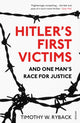Book cover of: Hitler's First Victims. By: Timothy W. Ryback