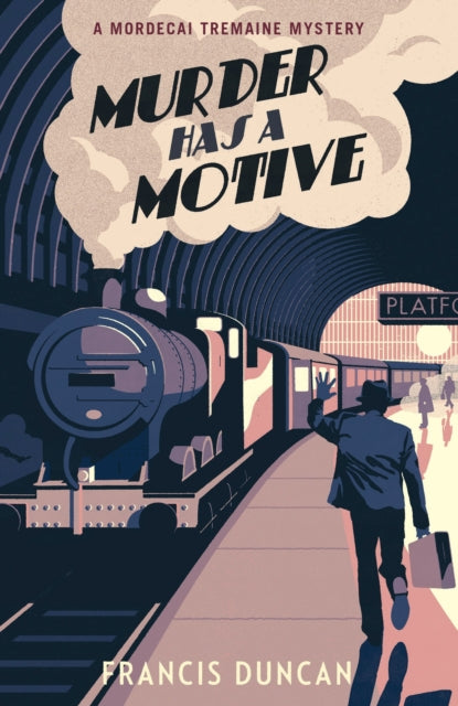 Book cover of: Murder has a Motive. By: Francis Duncan