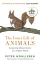 Book cover of: Inner Life of Animals. By: P. Wohlleben