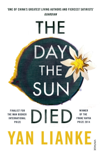 Book cover of: Day the Sun Died. By: Yan Lianke