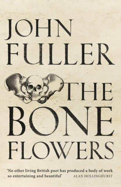 Book cover of: Bone Flowers. By: Fuller, John