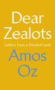 Dear Zealots
