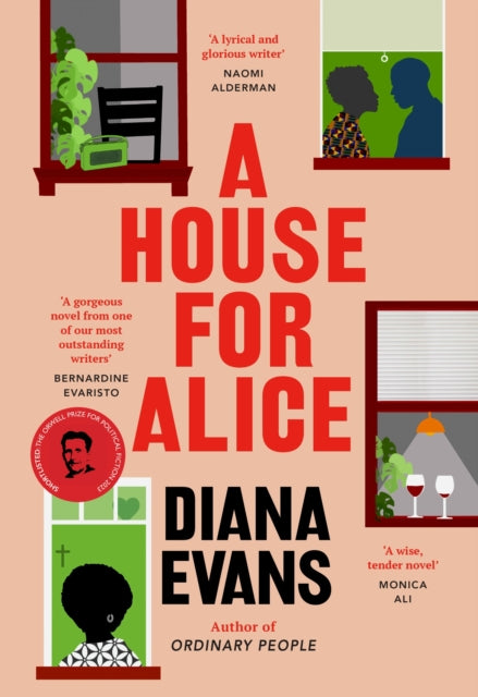 House for Alice, From the Women’s Prize shortlisted author of Ordinary People 9781784744267 Diana Evans