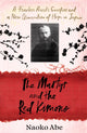 Book cover of: Martyr and the Red Kimono. By: Naoko Abe