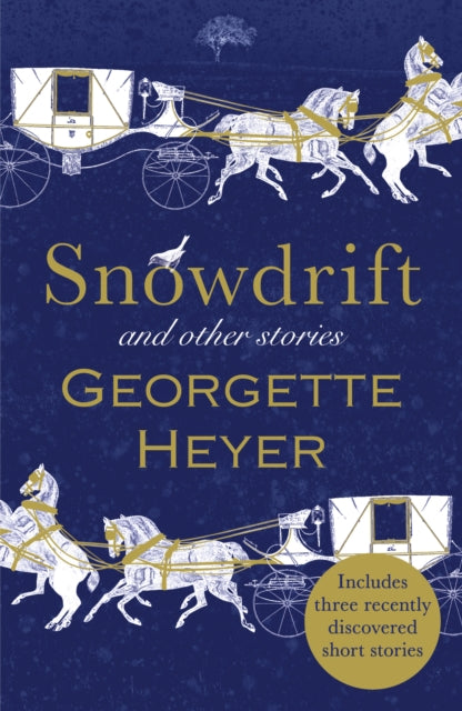 Book cover of: Snowdrift and Other Stories (includes three new recently discovered short stories)
