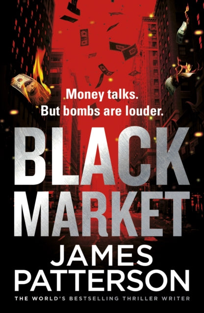 Book cover of: Black Market. By: James Patterson