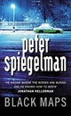 Book cover of: Black Maps. By: Peter Spiegelman