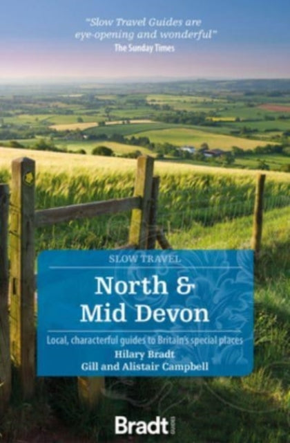 Book cover of: North & Mid Devon (Slow Travel). By: Hilary Bradt