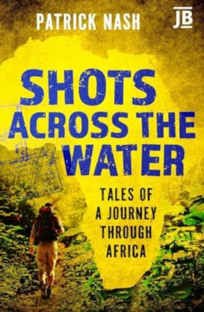 Book cover of: Shots Across the Water