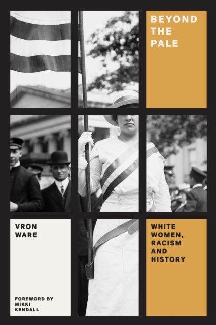 Book cover of: Beyond the Pale. By: Vron Ware