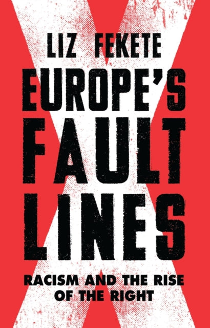 Book cover of: Europe's Fault Lines. By: Elizabeth Fekete
