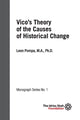 Book cover of: Vico's Theory of the Causes of Historical Change: ISF Monograph 1. By: Leon Pompa