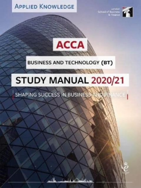 Book cover of: ACCA Accountant in Business Study Manual 2020-21