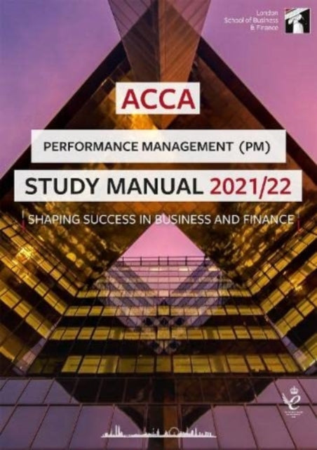 Book cover of: ACCA Performance Management Study Manual 2021-22