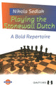 Book cover of: Playing the Stonewall Dutch. By: Nikola Sedlak