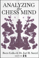 Book cover of: Analyzing the Chess Mind. By: Boris Gulko
