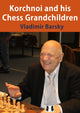 Book cover of: Korchnoi and his Chess Grandchildren. By: Vladimir Barsky