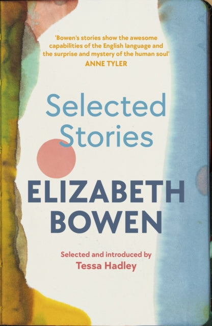 Book cover of: Selected Stories of Elizabeth Bowen. By: Elizabeth Bowen