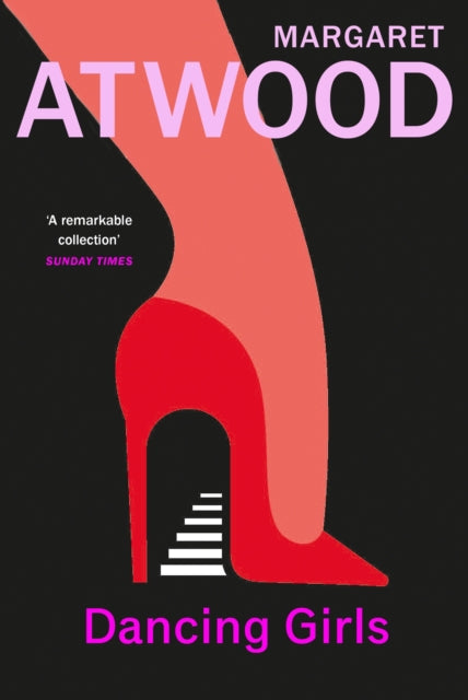 Book cover of: Dancing Girls and Other Stories. By: Margaret Atwood