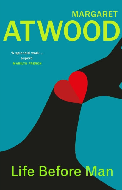 Book cover of: Life Before Man. By: Margaret Atwood