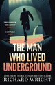 Book cover of: Man Who Lived Underground. By: Richard Wright - undifferentiated