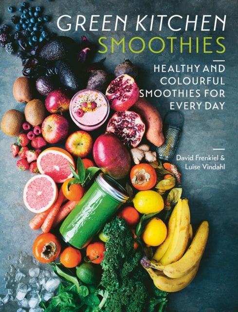 Book cover of: Green Kitchen Smoothies. By: David Frenkiel
