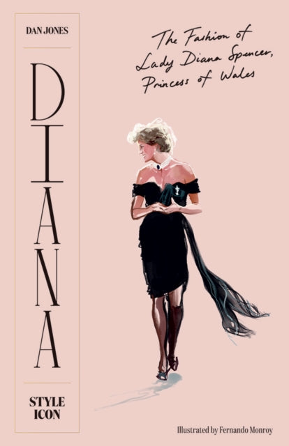 Book cover of: Diana: Style Icon. By: Dan Jones - undifferentiated
