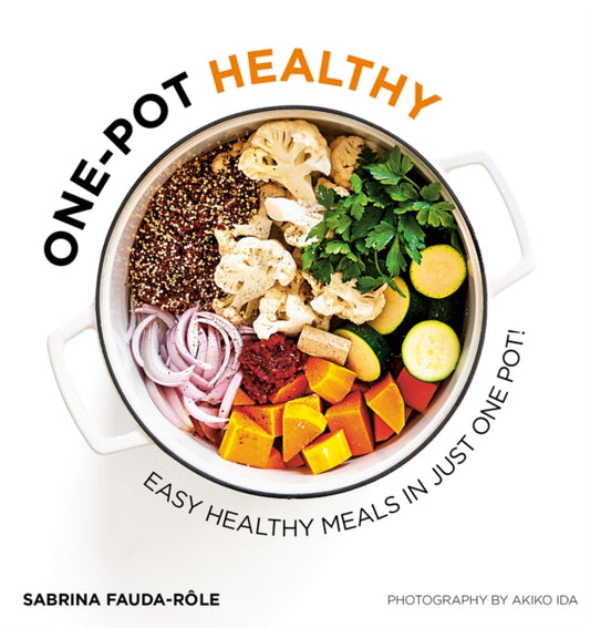Book cover of: One-pot Healthy. By: Sabrina Fauda-Rôle