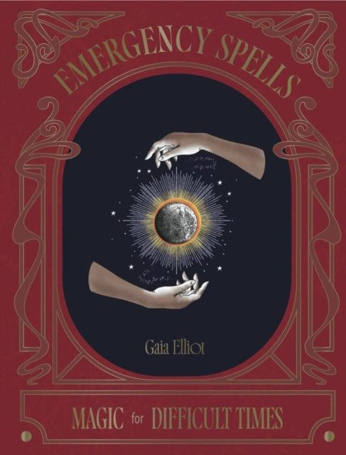 Book cover of: Emergency Spells. By: Gaia Elliot