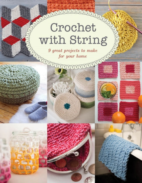 Book cover of: Crochet with String. By: Jemima Schlee